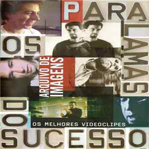 Os Paralamas Do Sucesso - Arquivo De Imagens flac