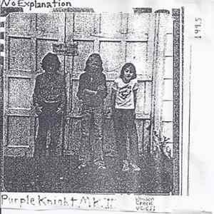 No Explanation - Purple Knight MK. II flac