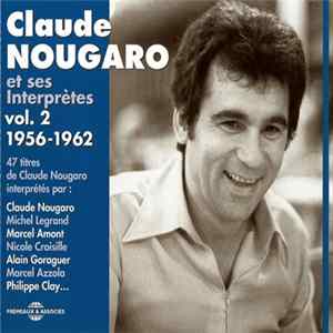 Claude Nougaro / Various - Claude Nougaro Et Ses Interprètes Vol. 2 1956-1962 flac