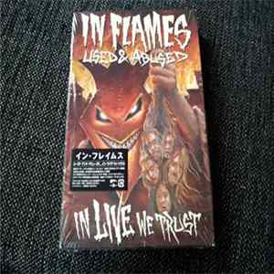 In Flames - Used And Abused...In Live We Trust flac