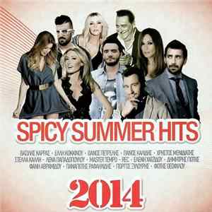 Various - Spicy Summer Hits 2014 flac