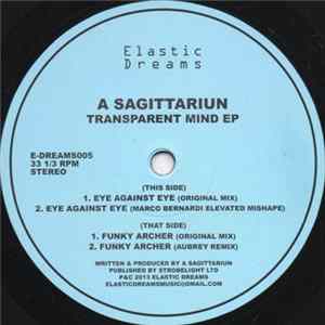 A Sagittariun - Transparent Mind EP flac