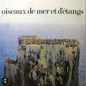Jean C. Roché - Oiseaux De Mer Et D'Etangs flac