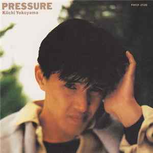 Kiichi Yokoyama - Pressure flac