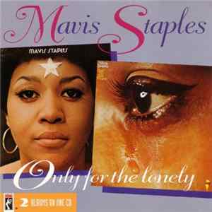 Mavis Staples - Mavis Staples/Only For The Lonely flac