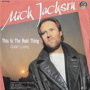 Mick Jackson - This Is The Real Thing flac