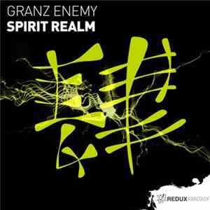 Granz Enemy - Spirit Realm flac