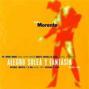 Enrique Morente - Alegro Soleá Y Fantasía De Cante Jondo flac