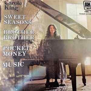 Carole King - Sweet Seasons / Brother Brother / Pocket Money / Music flac