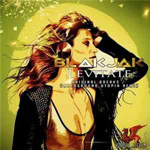Blakjak - Levitate flac