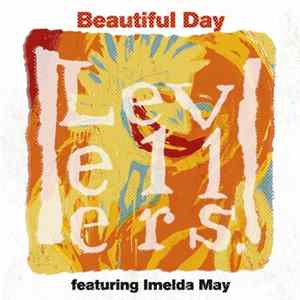 Levellers Featuring Imelda May - Beautiful Day flac