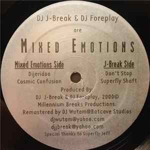 DJ J-Break & DJ Foreplay Are Mixed Emotions - Dijeridoo flac