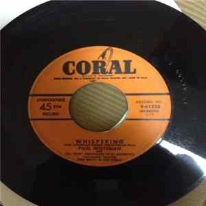 Paul Whiteman And His "New" Ambassador Orchestra - Whispering flac