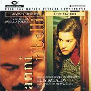 Luis Bacalov - Anni Ribelli (Original Soundtrack) flac