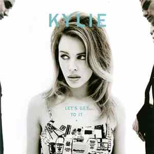 Kylie Minogue - Let's Get To It flac