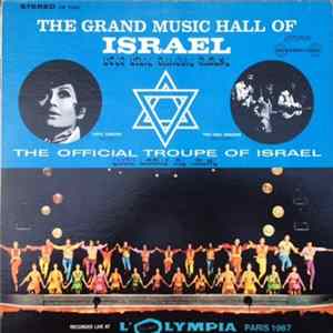 Official Troupe Of Israel - The Grand Music Hall Of Israel flac