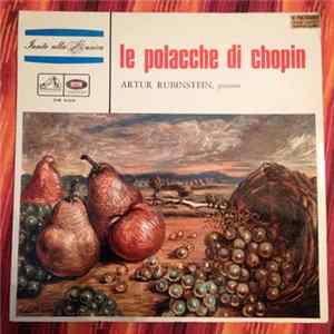 Chopin - Rubinstein - Le Polacche Di Chopin flac