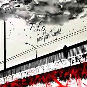 F.L.O. - Food For Thought flac
