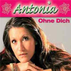 Antonia - Ohne Dich flac