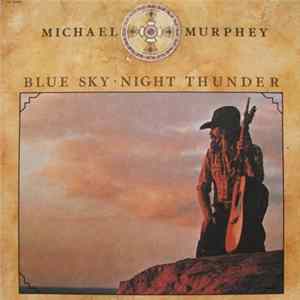 Michael Murphey - Blue Sky · Night Thunder flac