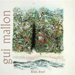Gui Mallon - Brasil, Brazil flac