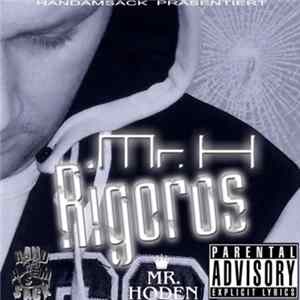 Mr. H - Rigoros flac