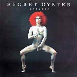 Secret Oyster - Astarte flac