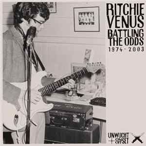 Ritchie Venus - Battling The Odds (1974 - 2003) flac