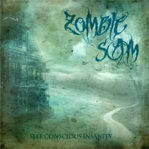 Zombie Sam - Self Conscious Insanity flac