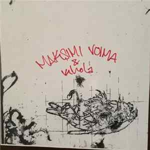 Maksimi Voima & Khola - Oi! / Ex-x flac