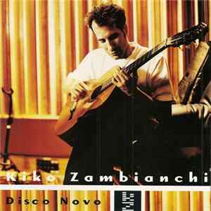 Kiko Zambianchi - Disco Novo flac