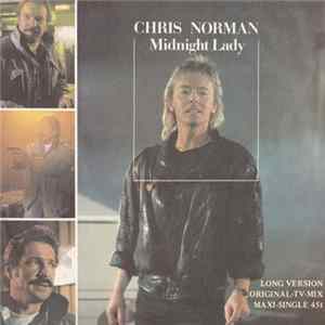Chris Norman - Midnight Lady (Long Version) flac