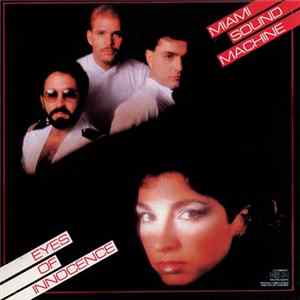 Miami Sound Machine - Eyes Of Innocence flac