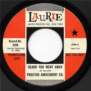 Proctor Amusement Co. - Heard You Went Away / Call Out My Name flac