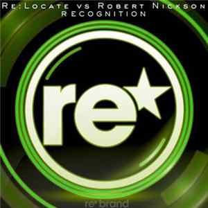 Re:Locate Vs Robert Nickson - Recognition flac