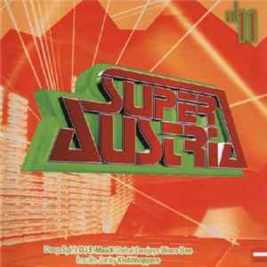 Various - Super Austria - Local Sounds From Your Dancefloor Vol. 11 flac