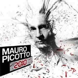 Mauro Picotto - 2010 flac