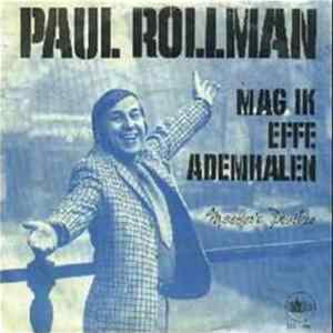 Paul Rollman - Mag Ik Effe Ademhalen flac
