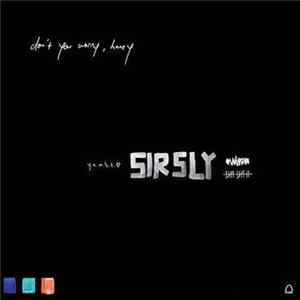 Sir Sly - Don't You Worry, Honey flac