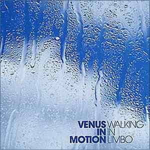 Venus In Motion - Walking In Limbo flac