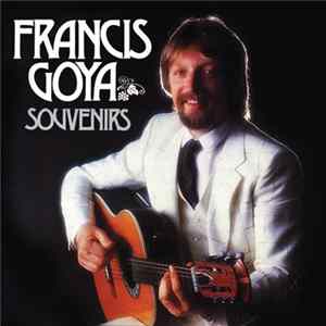 Francis Goya - Souvenirs flac