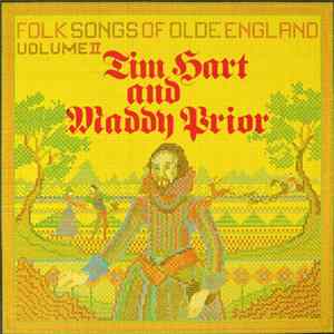 Tim Hart And Maddy Prior - Folk Songs Of Olde England Volume II flac