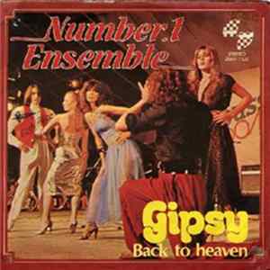 Number One Ensemble - Gipsy / Back To Heaven flac