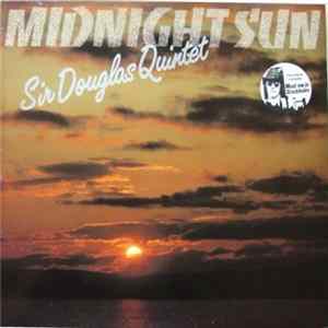 Sir Douglas Quintet - Midnight Sun flac