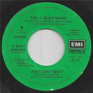 The J. Geils Band - Just Can't Wait flac