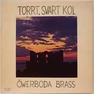 Öwerboda Brass - Torrt, Svart kol flac
