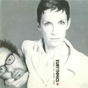 Eurythmics / TLC - I Saved The World Today / Unpretty flac