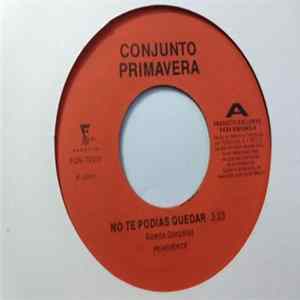 Conjunto Primavera - No Te Podías Quedar/ Derecho A la Vida flac