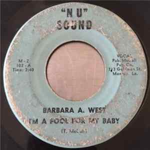 Barbara A. West / Toussaint McCall - I'm A Fool For My Baby / Nothing Takes The Place Of You flac