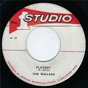 The Wailers - Playboy/Your Love flac